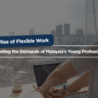 2025 Recruitment Trends: Preparing for Malaysia’s Future Workforce