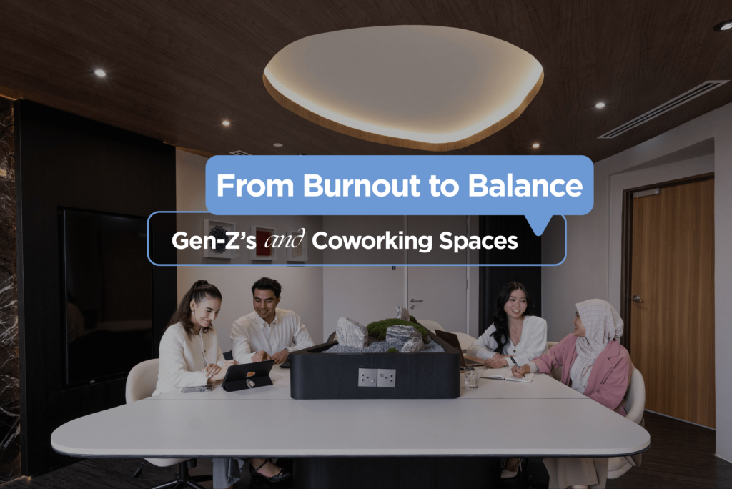 From Burnout to Balance: Gen-Z’s and Coworking Spaces