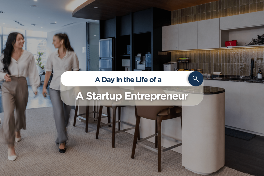 A Day in the Life of a Startup Entrepreneur at INFINITY8 Reserve